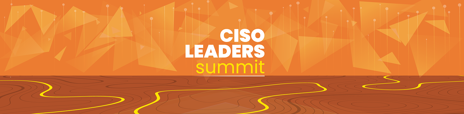 CISO LEADERS SUMMIT